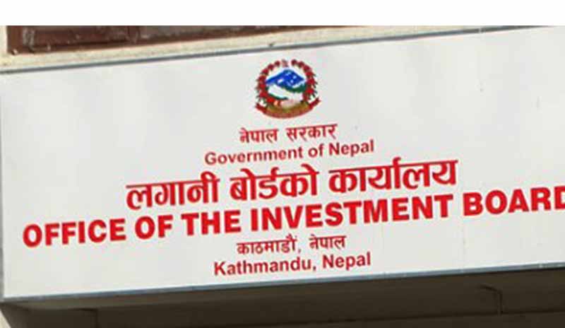 लगानी बोर्डलाई थप अधिकार : रु छ अर्ब माथिका आयोजना हेर्ने लगानी बोर्डलाई थप अधिकार : रु छ अर्ब माथिका आयोजना हेर्ने