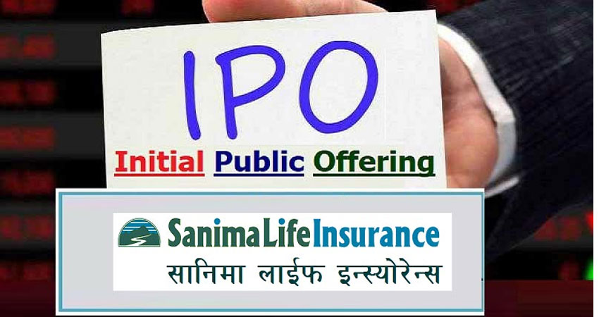 आइपीओ निष्काशनका लागि सानिमा लाइफ इन्स्योरेन्सले पायो बोर्डबाट अनुमति