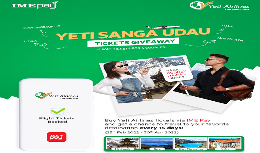 आइएमई पेबाट यती एयरलाइन्सको टिकट काट्दा निशूल्क टिकट पाउने मौका
