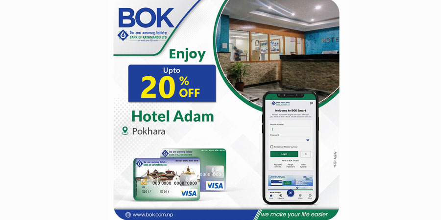 बैंक अफ काठमाण्डूका ग्राहकले होटल आदाममा बिशेष छुट पाउने