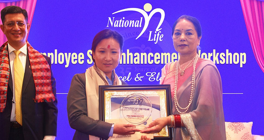 नेशनल लाईफको ‘इम्प्लोयी स्किल इन्हान्समेन्ट वोर्कसप’ सम्पन्न