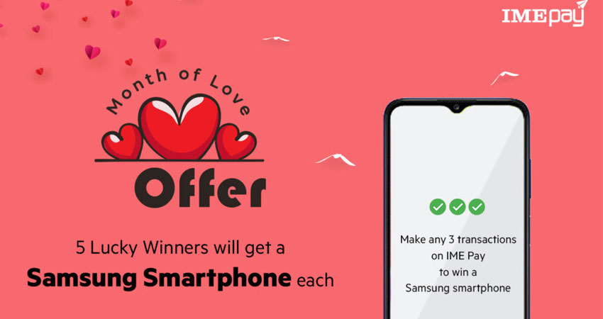 ‘आइएमई पे’ ले ल्यायो मन्थ अफ लभ अफर