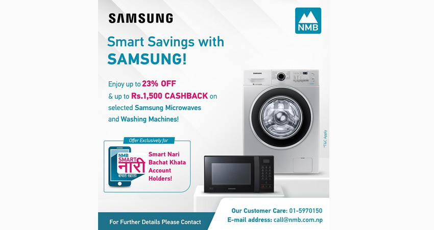 सामसुङका सामान खरिद गर्दा एनएमबिका ग्राहकले २३ प्रतिशतसम्म छुट पाउने