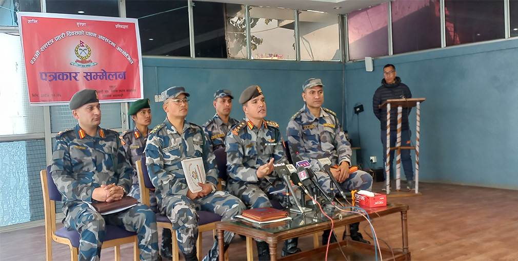 दशगजाको १७ किमी क्षेत्र खाली गरिएको छ : सशस्त्र प्रहरी बल