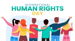 आज अन्तर्राष्ट्रिय मानव अधिकार दिवस मनाइँदै